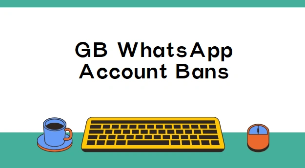 Fix GB WhatsApp Ban